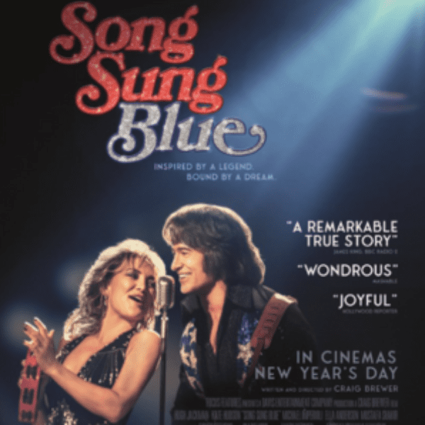 Song Sung Blue | Silver Screening